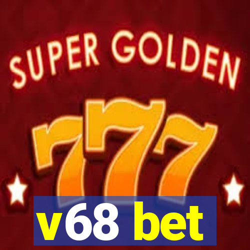 v68 bet